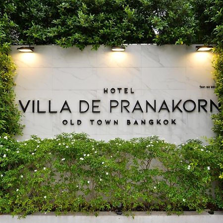 Villa De Pranakorn Bangkok Exterior photo Villa de Pranakorn